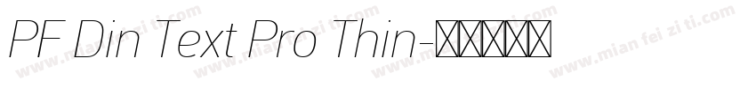 PF Din Text Pro Thin字体转换
